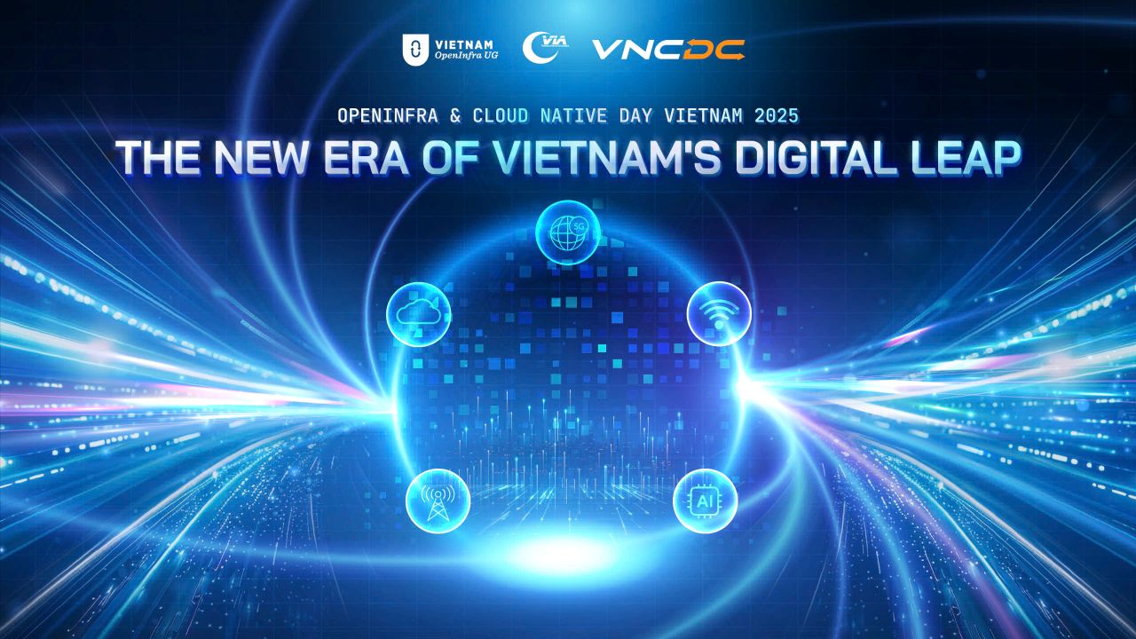 VNPT Cloud đồng hành cùng OpenInfra Day 2025, kết nối cộng đồng nguồn mở Việt