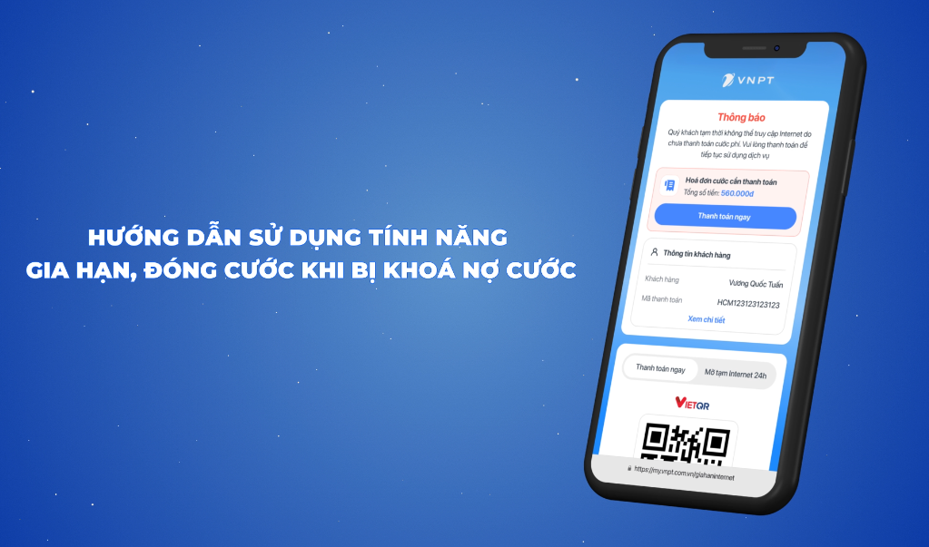 Hướng dẫn sử dụng tính năng Gia han, đóng cước và tự động mở lại Internet khi bị khóa nợ cước.